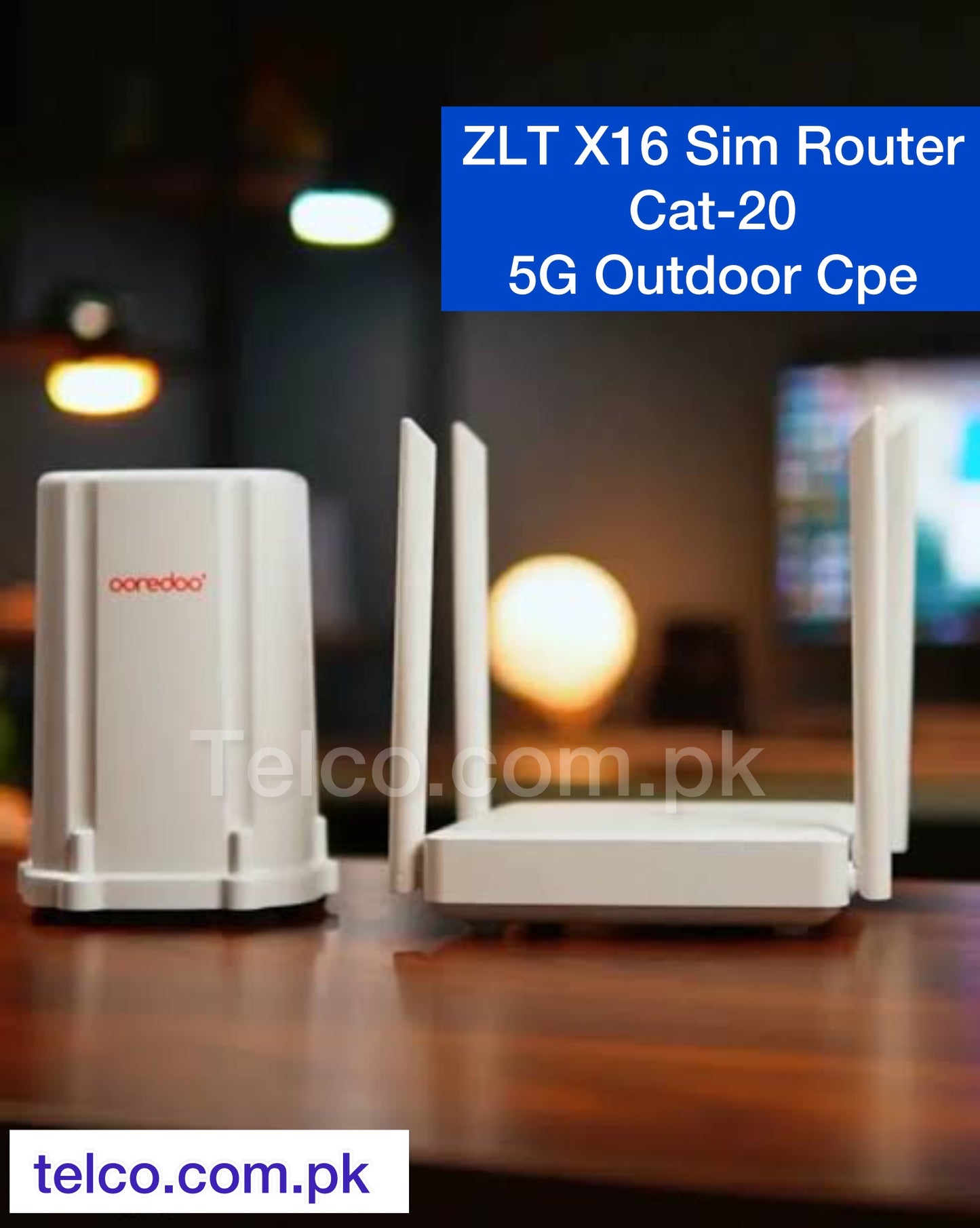 ZLT X16 Outdoor Cpe 4G/5G Sim Router ( Cat-20 )